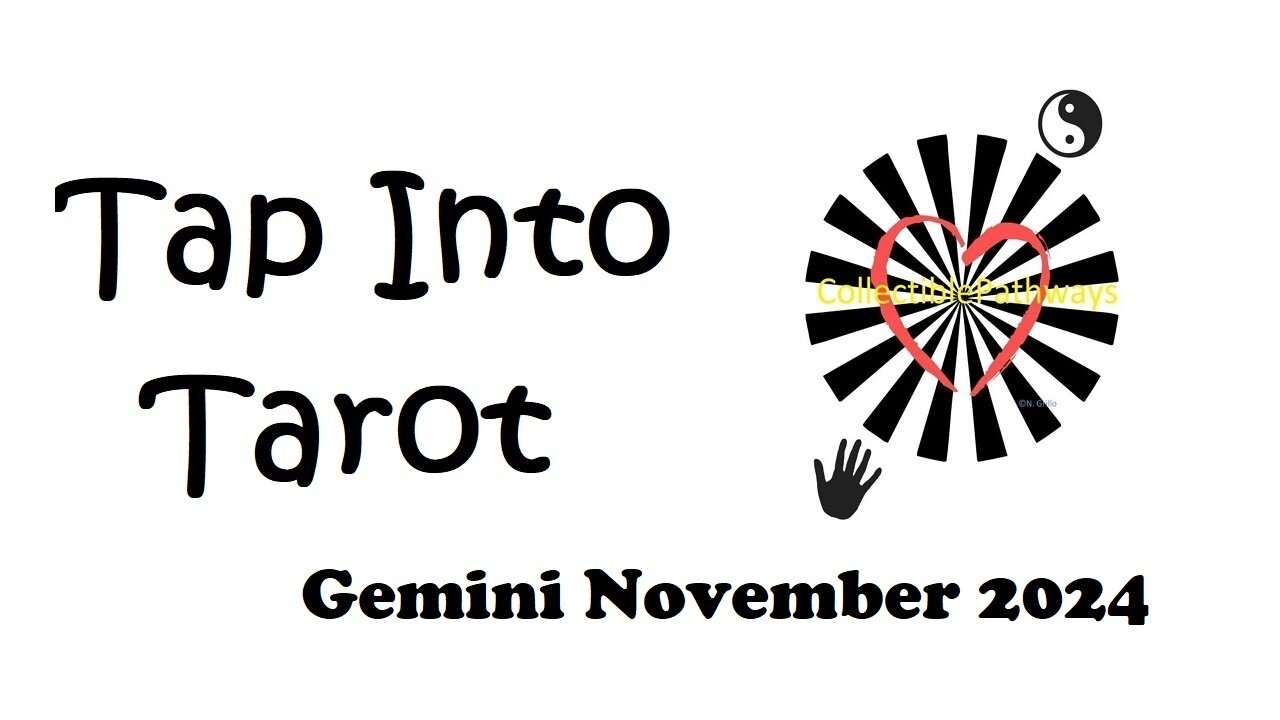 Gemini Tap Into Tarot November 2024