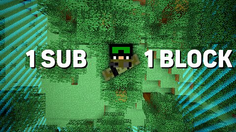 Minecraft, but every subscriber adds a block