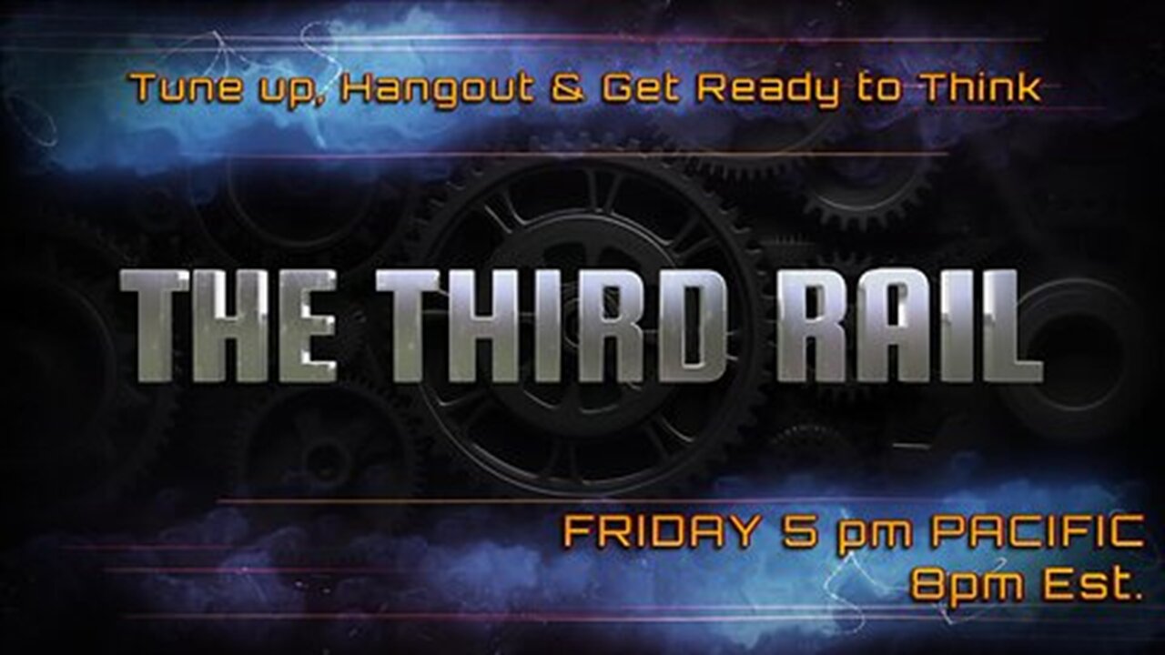 The Third Rail w/ Guests Steve Poikonen and Number Six