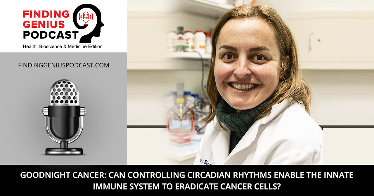 Can Controlling Circadian Rhythms Enable the Innate Immune System to Eradicate Cancer Cells?