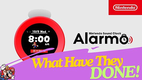 Nintendo... It's About Time! | Alarmo Reaction