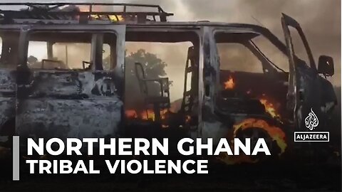 Northern Ghana violence: Tribal tensions in Bawku threaten peace and security