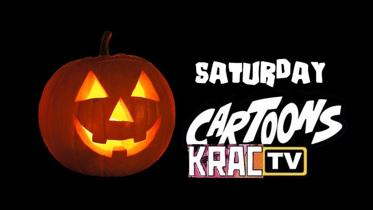 Saturday 🎃 Cartoons Noon Eastern