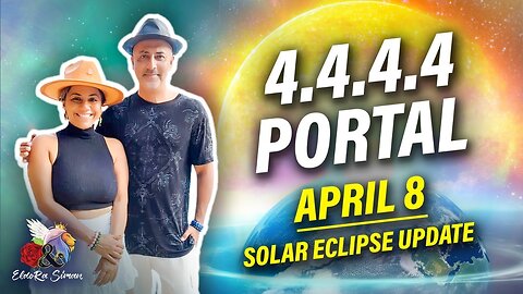 April 8th Eclipse!! What's coming & Everything you need to know - A GALACTIC UPDATE🔥