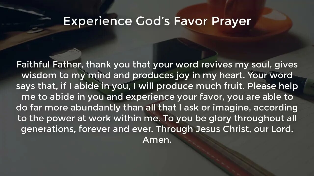 Experience God’s Favor Prayer (Powerful Prayer for Favor and Breakthrough)