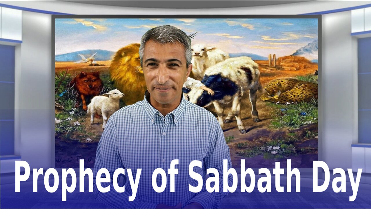Hidden Prophecy of Sabbath Day