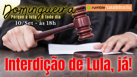 Vamos nos livrar do Lula?