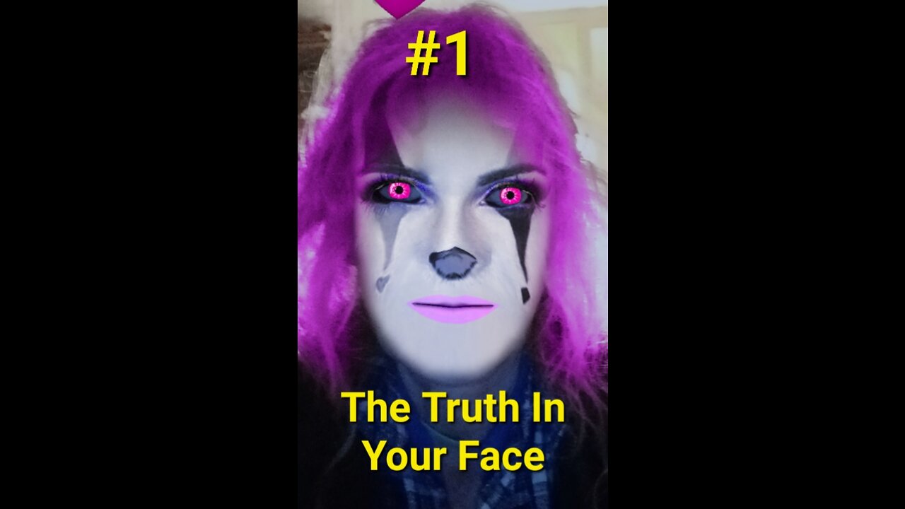 The Truth In Your Face #1