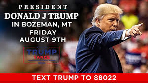 LIVE: President Trump in Bozeman, MT