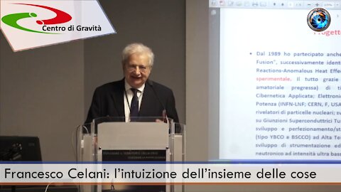 Francesco Celani: l’intuizione dell’insieme delle cose