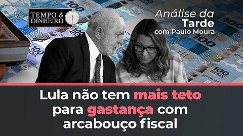 Lula não tem mais teto para gastança com arcabouço fiscal