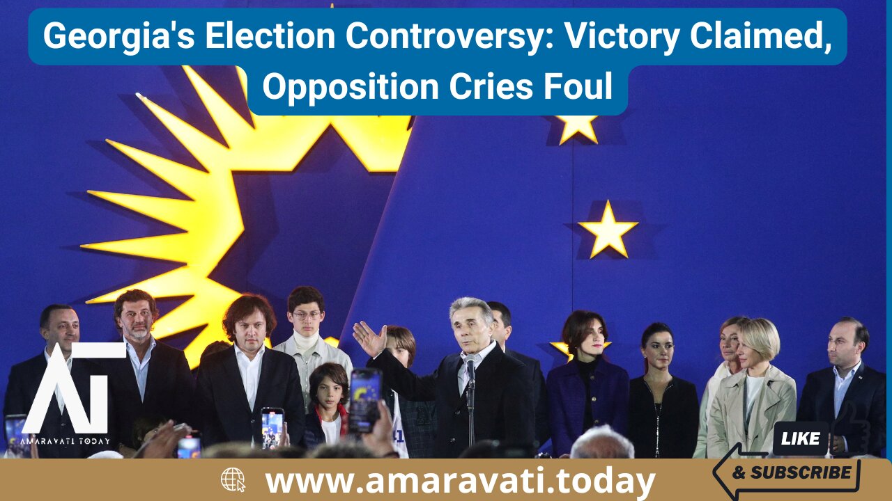 Georgia's Election Controversy Victory Claimed, Opposition Cries Foul | Amaravati Today