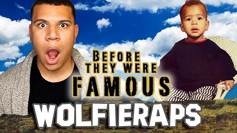 WOLFIERAPS - Before They Were Famous - Youtuber