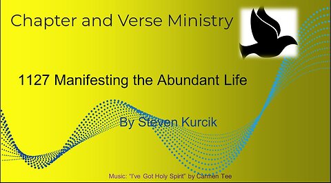 1127 Manifesting the Abundant Life