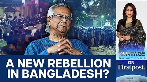 Violent Clash in Dhaka, Bangladesh: Students and Ansar Members Clash | Vantage with Palki Sharma