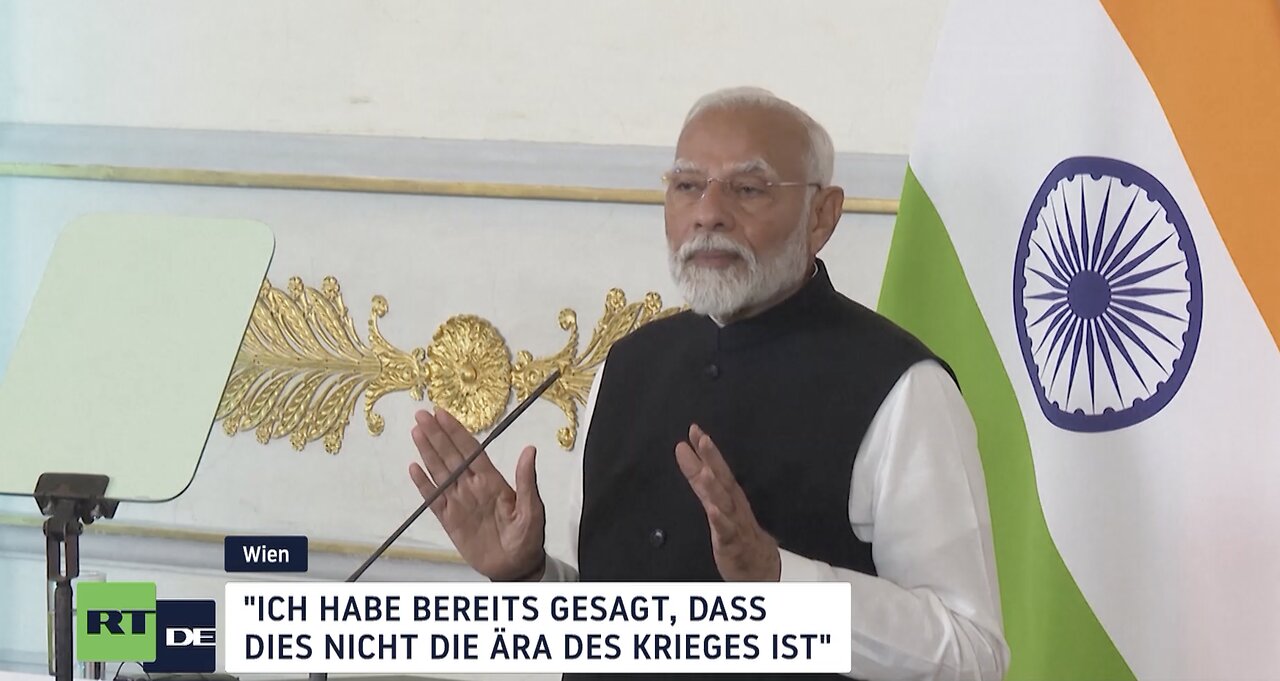 Modi in Österreich: "Ich habe bereits gesagt, dass dies nicht die Ära des Krieges ist"