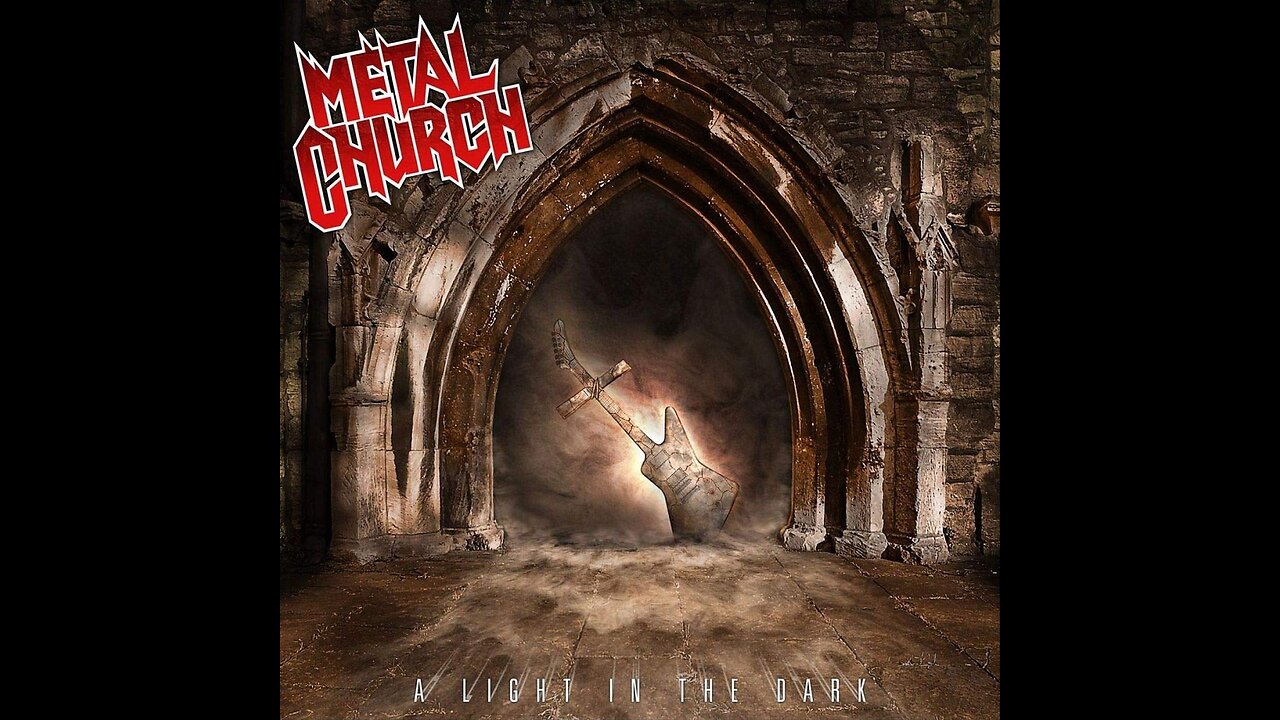 Metal Church - A Light In The Dark