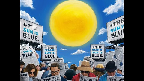 The sun is blue (cognitive dissonance) - 2