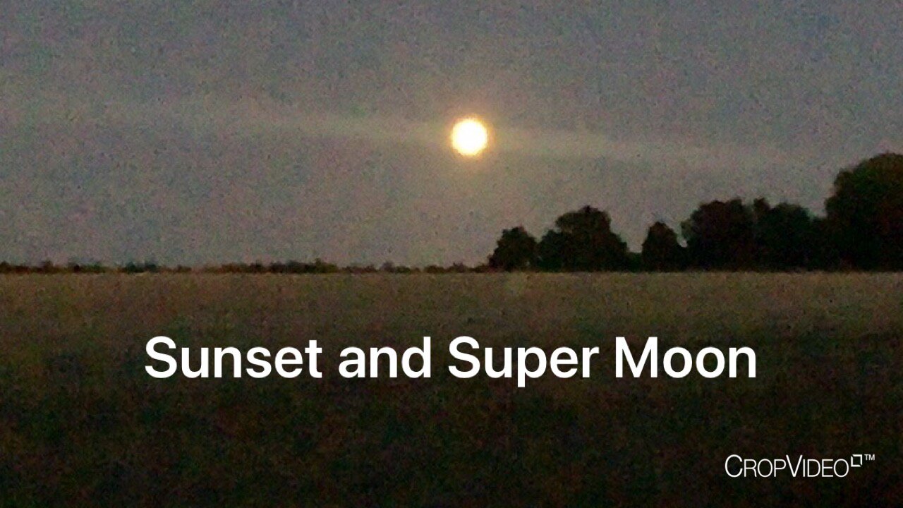 Sunset and Super Moon in Meopham - Wed 10/Aug/22