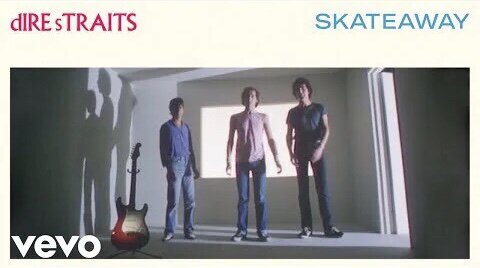 Dire Straits - Skateaway