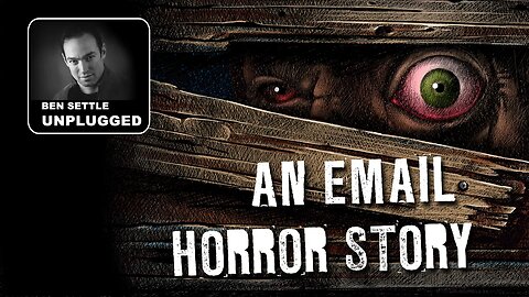 Ben Settle Unplugged episode 003: And Now... An Email Horror Story