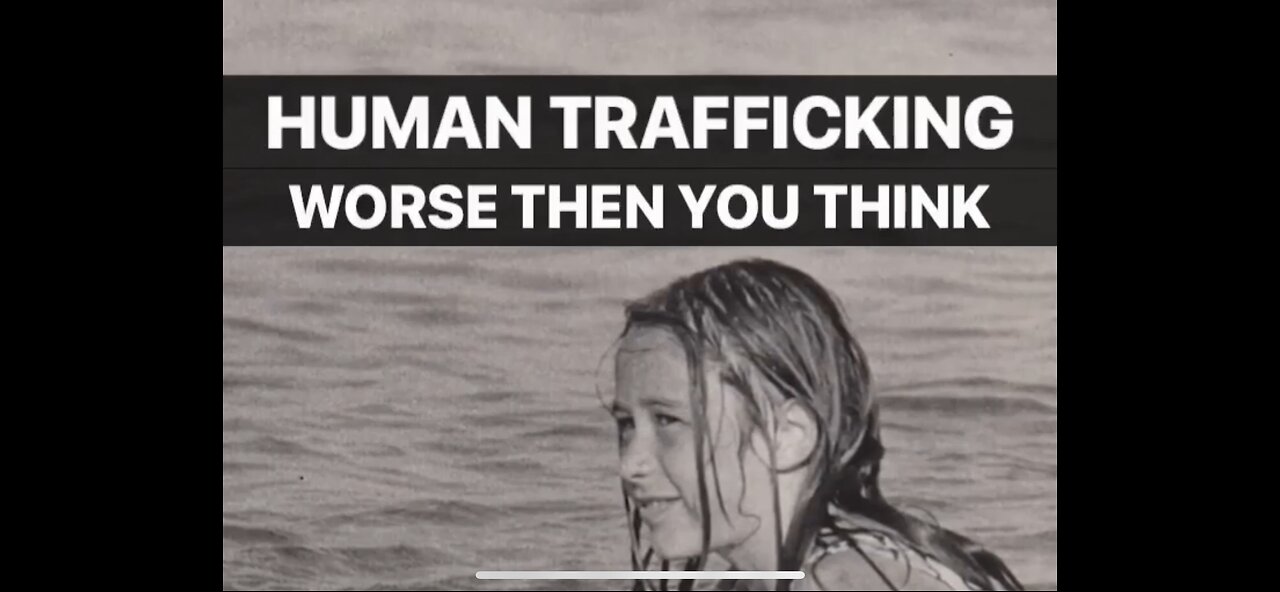 Human Trafficking , Worse Than You Think