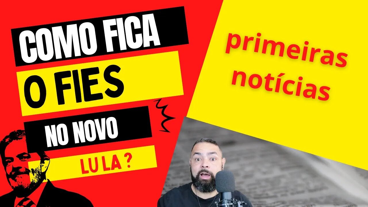 Fies no novo gov : como fica?