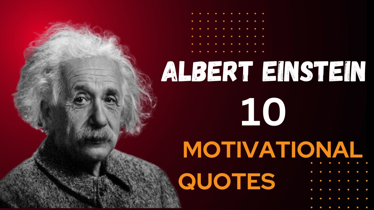 Albert Einstein Motivational Quotes l Albert Einstein Motivational Quotes in English ll