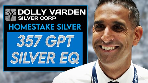 Dolly Varden | High-Grade Results from Homestake Silver