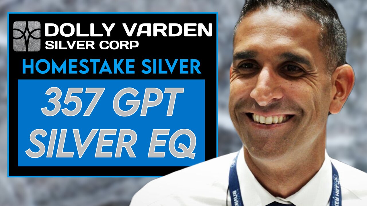 Dolly Varden | High-Grade Results from Homestake Silver