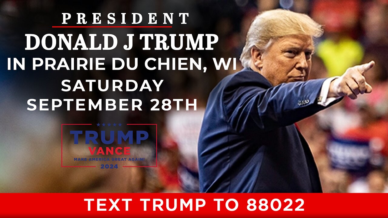 LIVE: President Trump in Prairie du Chien, WI