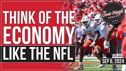 Think of the Economy Like the NFL