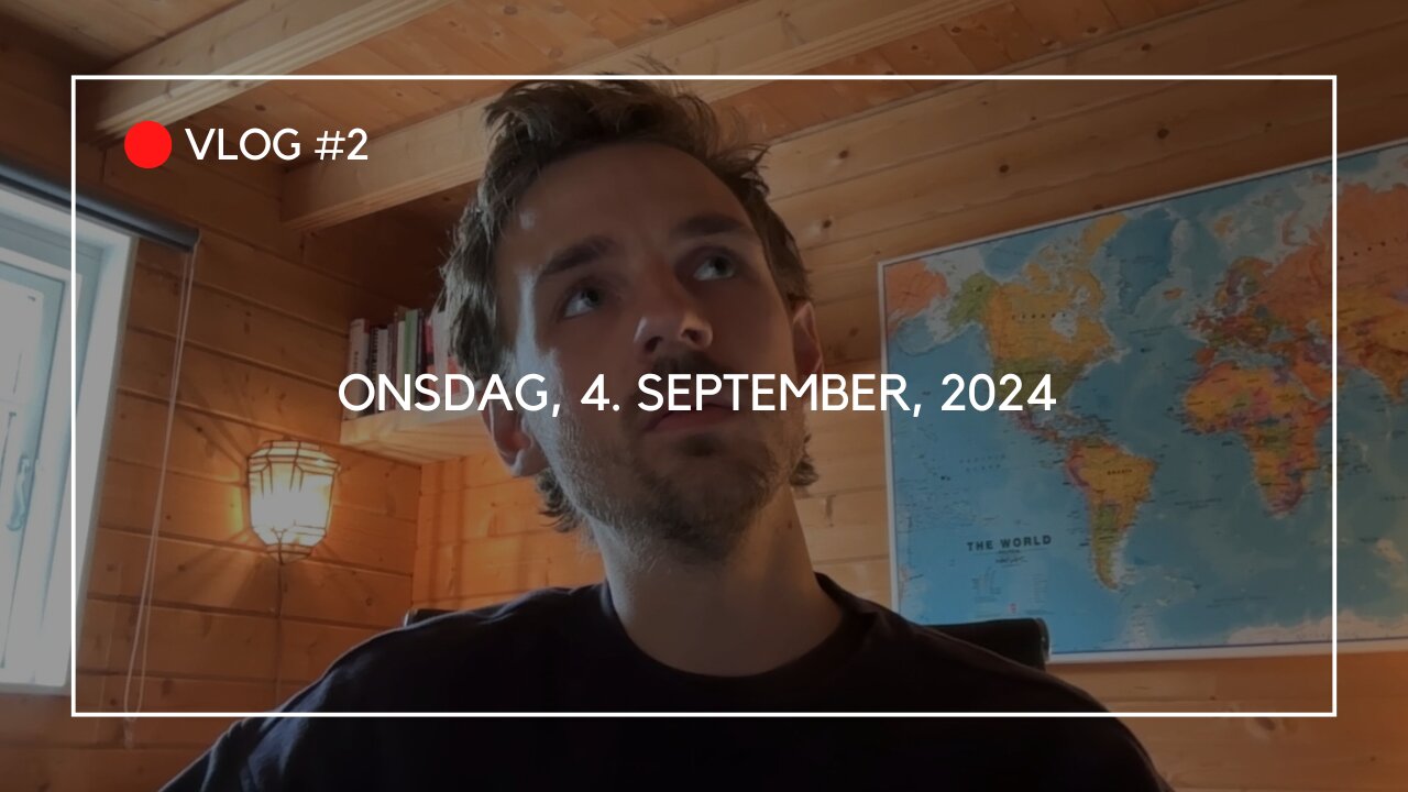 VLOG #2 - Onsdag, 2. september, 2024