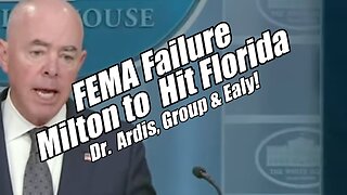 FEMA Failure. Milton to Hit Florida. Dr. Ardis, Group & Ealy! B2T Show, Oct 8, 2024