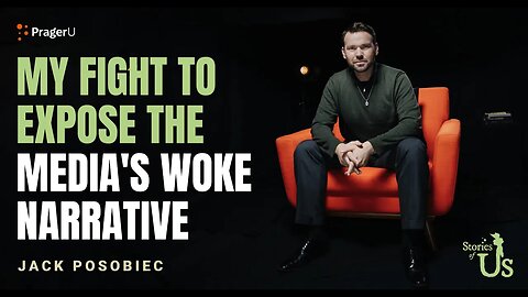 Jack Posobiec: My Fight to Expose the Media’s Woke Narrative