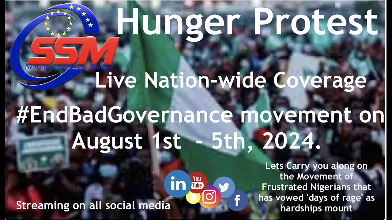 Nigeria Hunger Protest - SSM Live Nation-wide Coverage