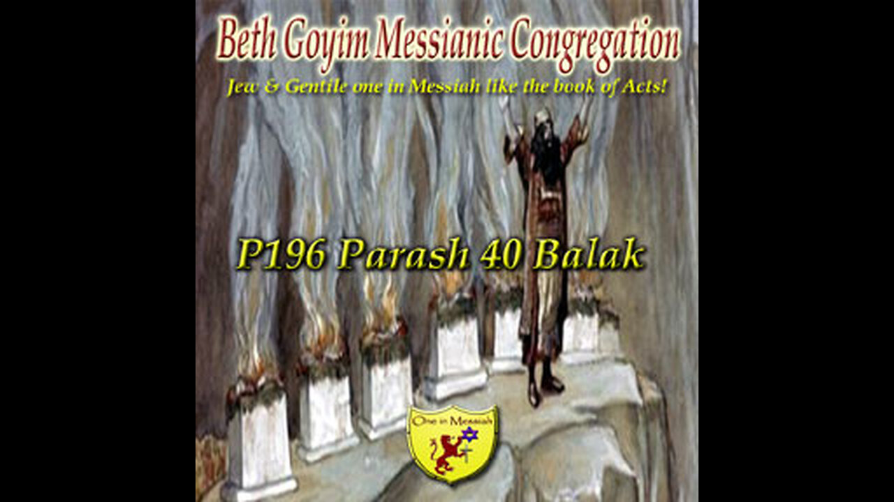 BGMCTV P196 Parash 40 Balak B’Midbar (Numbers) 22:2-25:9