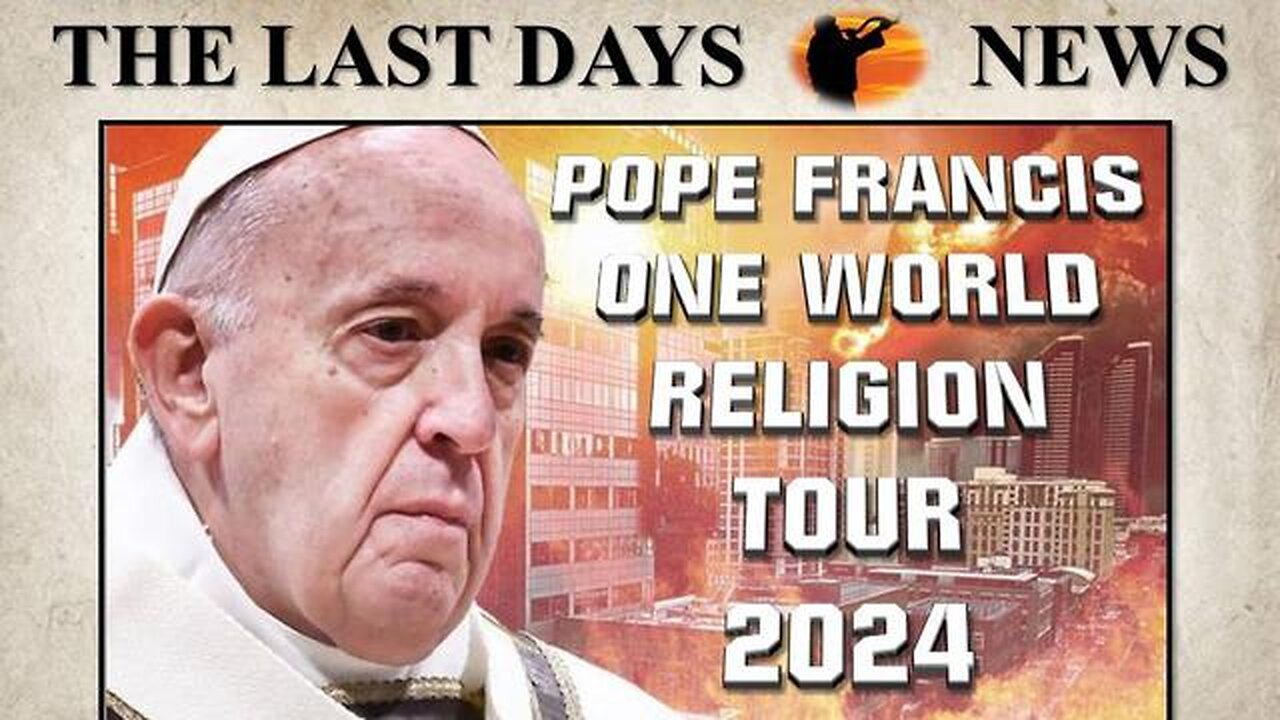 It's Official! Pope Francis Reveals Plans For "One World Religion" (2024)
