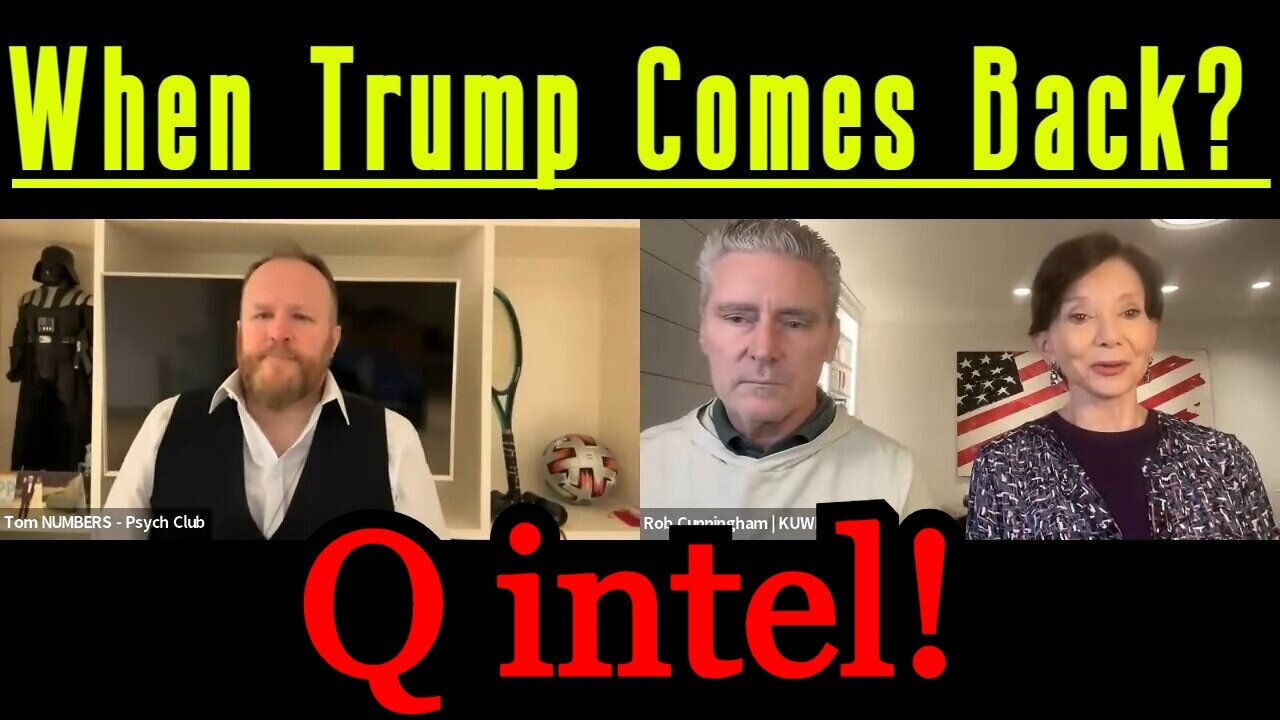 Dr. Jan Halper-Hayes: Q intel > When Trump Comes Back?