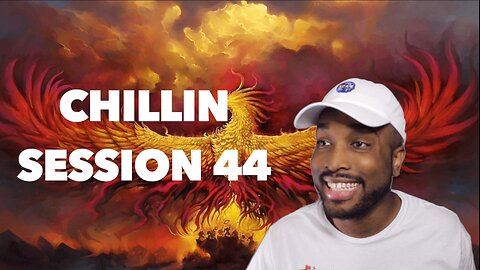 A NEW WAVE | Chillin Session 44