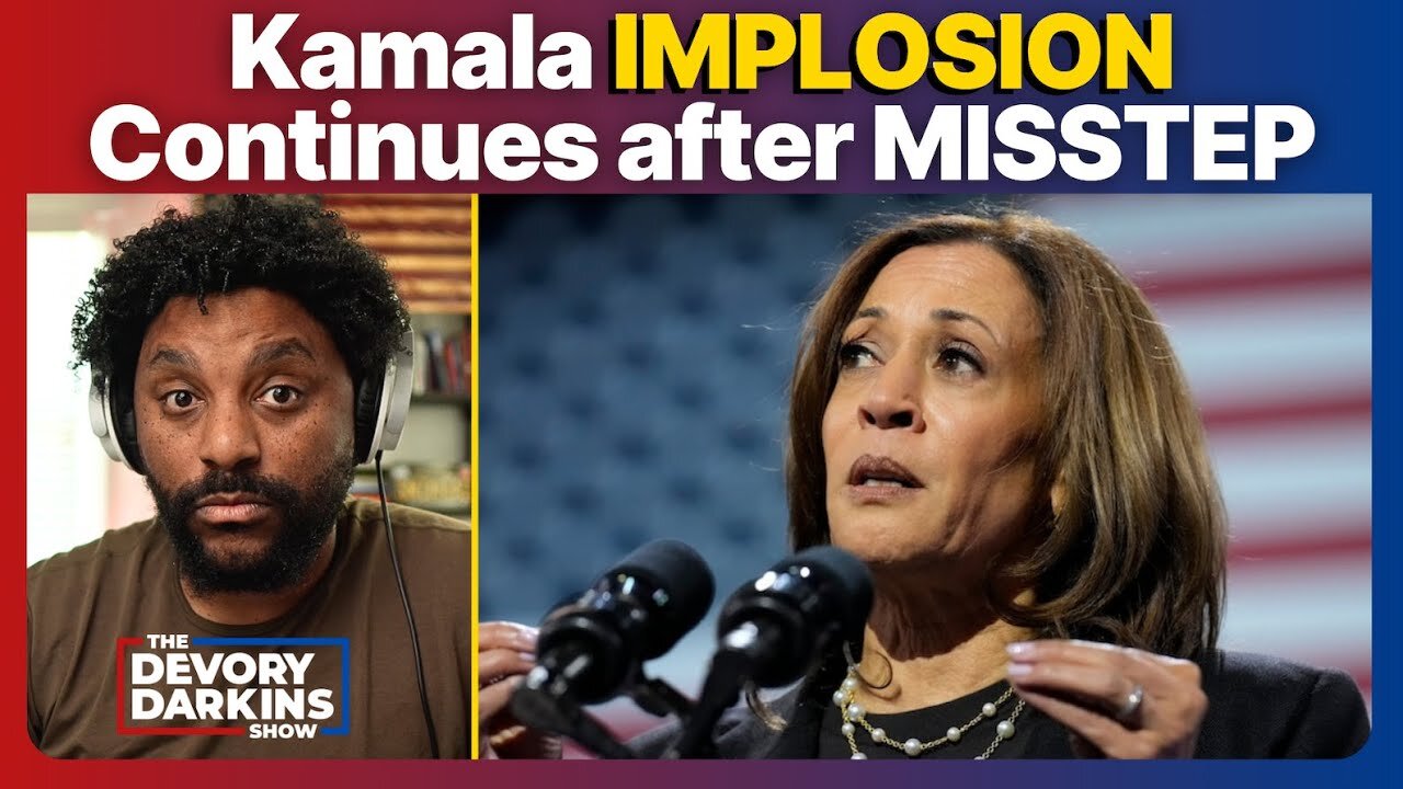 Kamala IMPLOSION CONTINUES After Her DESPERATE Misstep