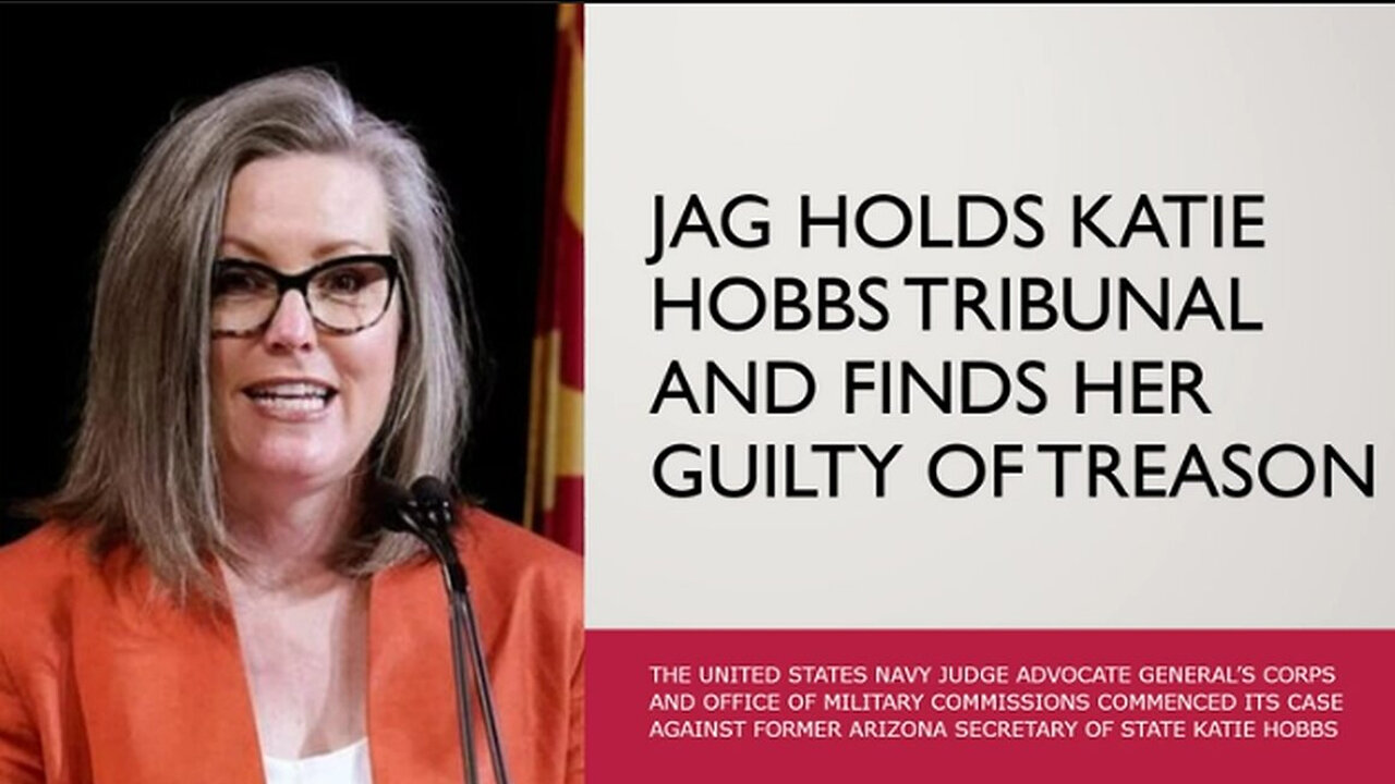 JAG holds Tribunal for Katie Hobbs at GITMO