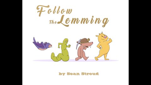 Follow the Lemming