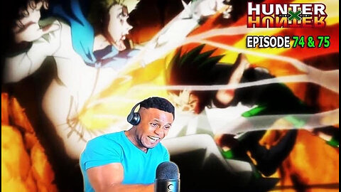 Hunter x Hunter Episode 74,75 REACTION!!!