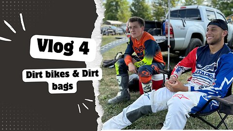 Dirt Bags And Dirt Bikes