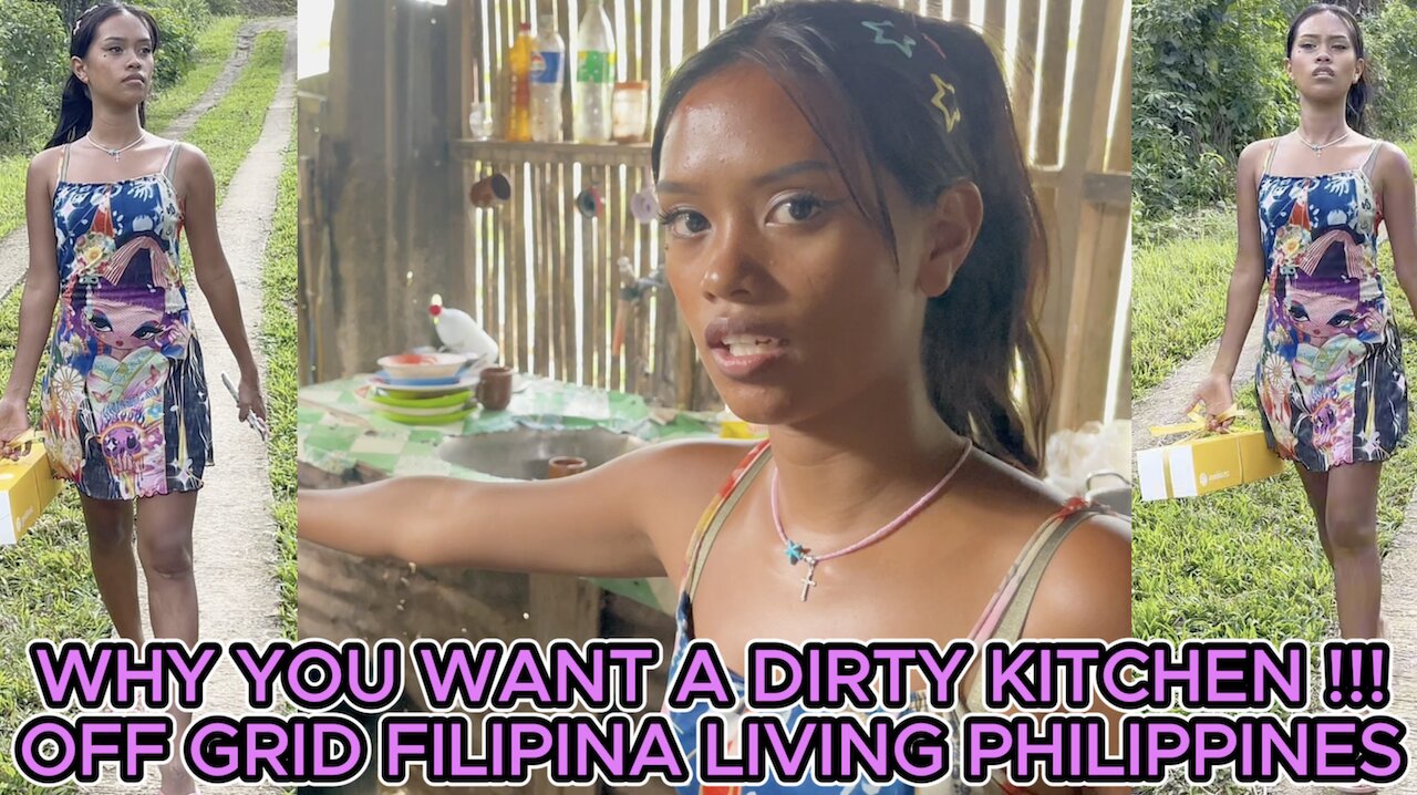 🇵🇭 Why the Heck Would you WANT a DIRTY KITCHEN? Birthday Time! OFF GRID FILIPINA LIVING PHILIPPINES