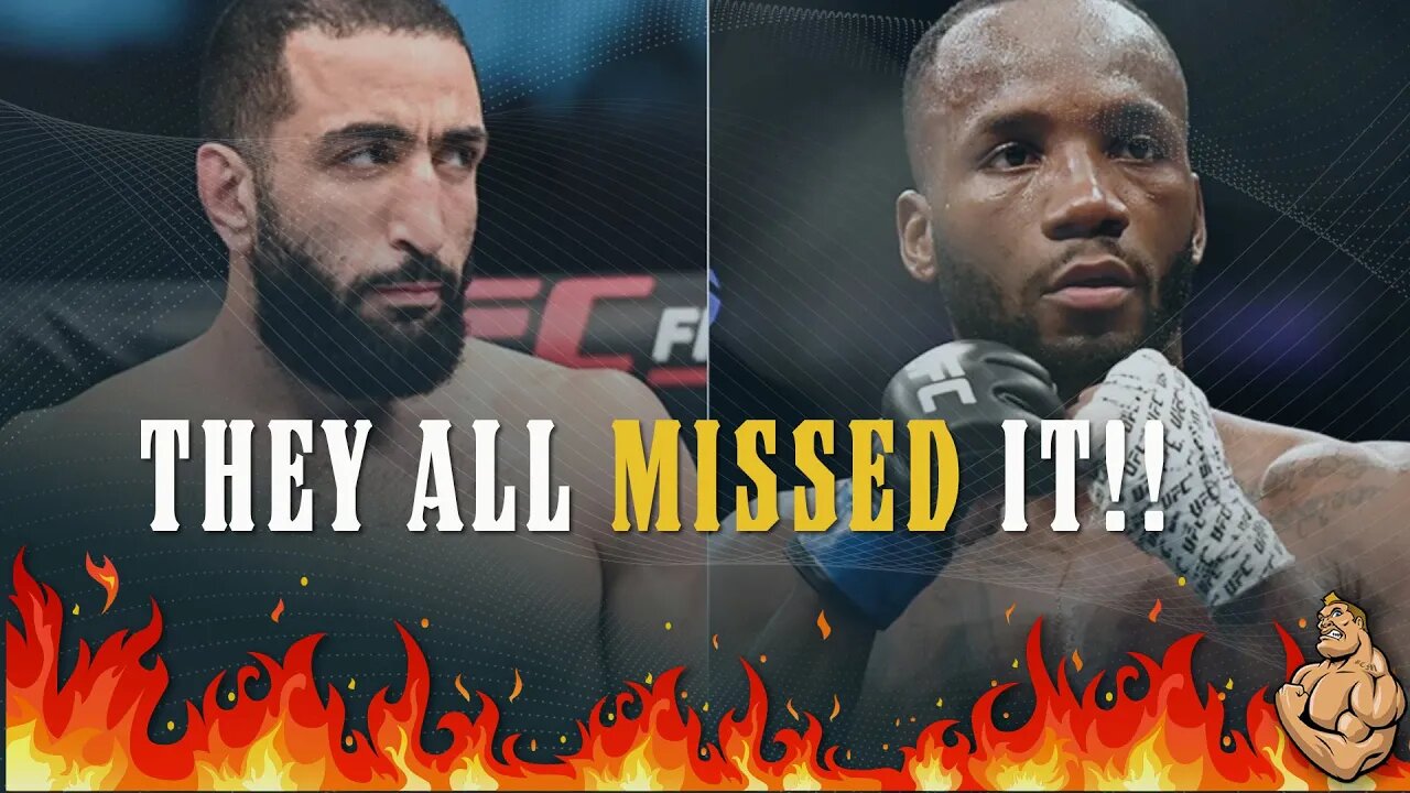 What ALL The EXPERTS Missed About Leon Edwards vs Belal Muhammad