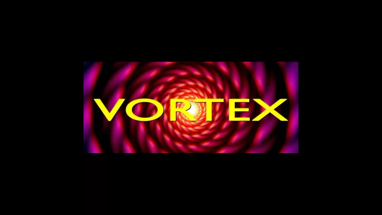 VORTEX