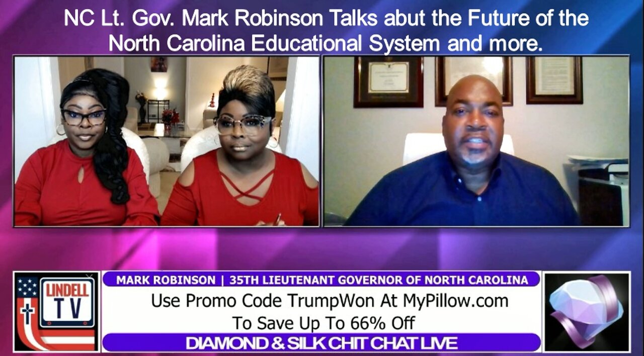 NC Lt. Gov Mark Robinson joins Diamond & Silk to talk NC Education and more...