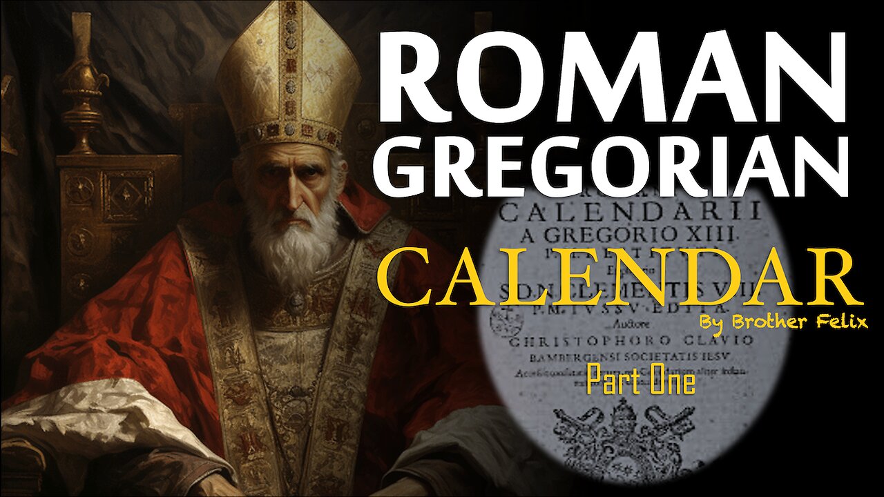 The Roman Gregorian Calendar Vol 1 by Bro Felix